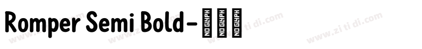 Romper Semi Bold字体转换 Romper Semi Bold字体转换